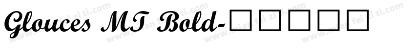 Glouces MT Bold字体转换